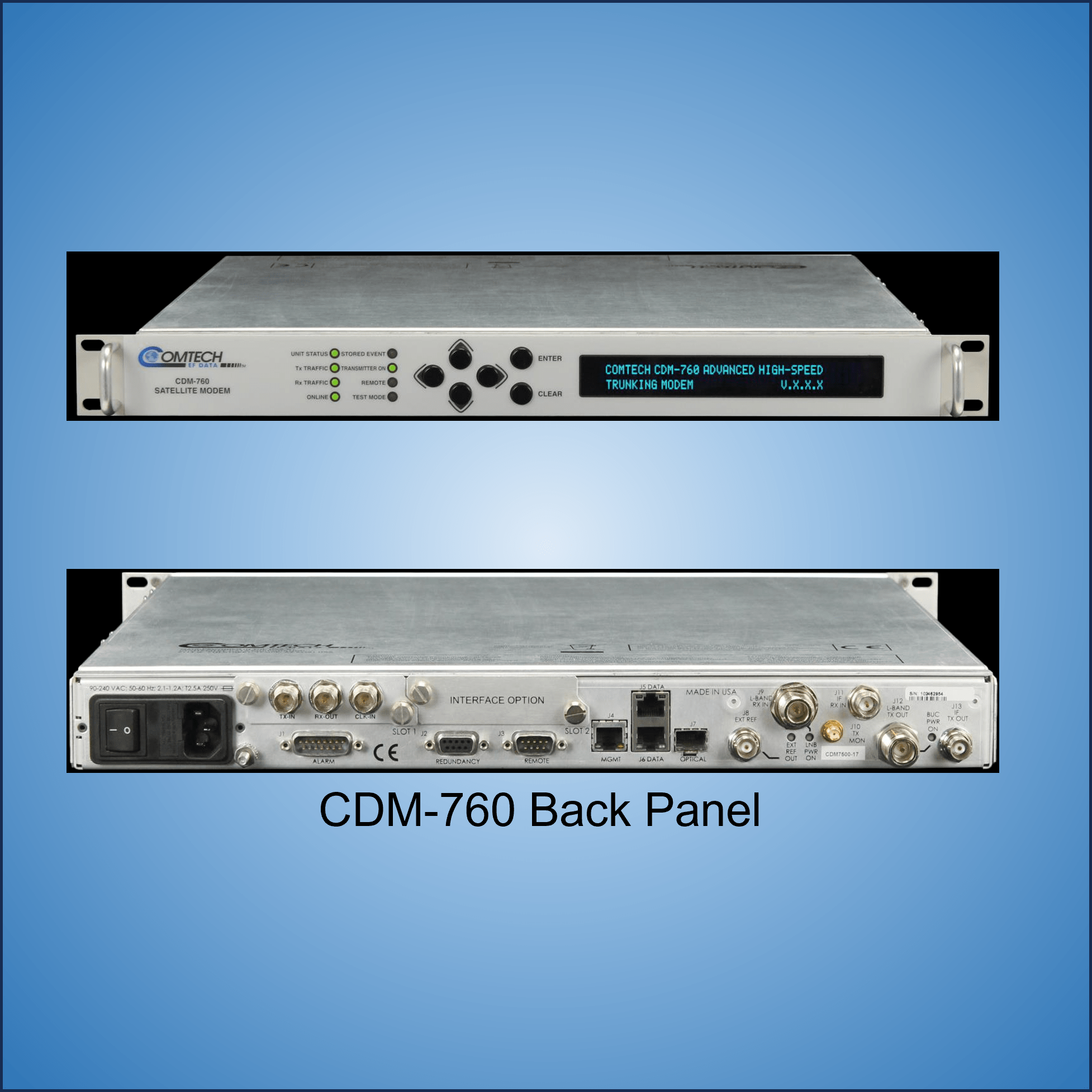Comtech CDM-760 Advanced High-Speed Trunking and Broadcast Modem Router ...